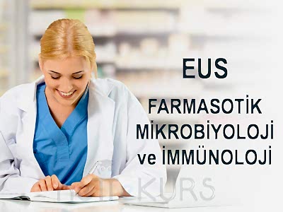 EUS Online Farmasötik Mikrobiyoloji ve İmmünoloji Dersleri