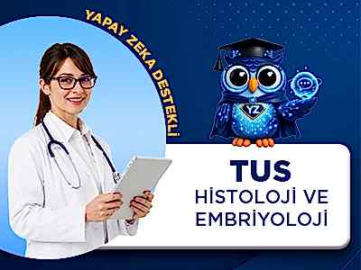 TUS Histoloji ve Embriyoloji Dersleri